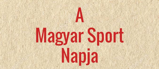 Ma van a Magyar Sport Napja