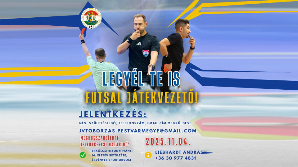 Meghosszabbítva! Futsal-játékvezetői tanfolyam Pest vármegyében – jelentkezz november 4-ig!
